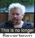 This is no longer flavortown.png