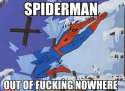 spiderman-out-of-fucking-nowhere-PxN27R.jpg