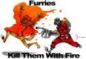 Furries__Kill_Them_With_Fire_by_Dasmiere.jpg