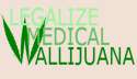Legalize Medical Wallijuana.png