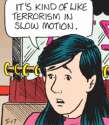 terrorism in slow motion.gif