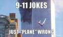 911_jokes_just_plane_wrong_by_goldsilentcat-d5smmij.jpg