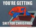 60s-spiderman-youre-getting-shit-for-christmas.jpg