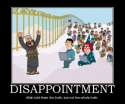 disappointment-72-virgins-family-guy-allah-disappointment-demotivational-poster-1259723115.jpg