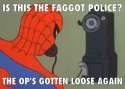 spiderman faggot police.jpg