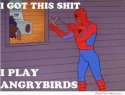 60s-spiderman-i-got-this-i-play-angry-birds.jpg