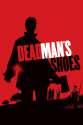 Dead Mans Shoes (2004) [1080p].jpg