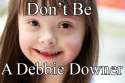 Debbie Downer.jpg