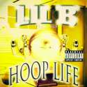 Lil_B_The_BasedGod_Hoop_Life-front-large.jpg