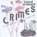 Blood_brothers_-_crimes.jpg