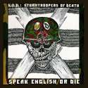 Stormtroopers_Of_Death_-_Speak_English_or_Die.jpg