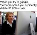 clinton democracy delete emails.jpg