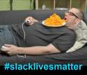 slack lives matter.png