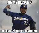 jimmy nelson fuck you you're stuck with me.jpg
