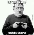 55-Million-Kills-1-Death-Fking-Camper.jpg