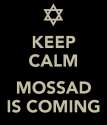 keep-calm-mossad-is-coming.png