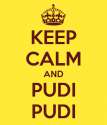 keep-calm-and-pudi-pudi[1].png
