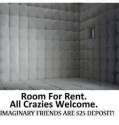 room-for-rent-all-crazies-welcome-imaginary-friends-are-25-3756275.png