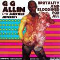 Brutality_and_Bloodshed_for_All_(GG_Allin_album_-_cover_art).jpg