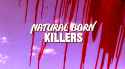 natural born killers.gif