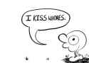 I kiss whores.png