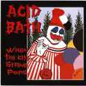 Acid_Bath_-_When_The_Kite_String_Pops.jpg