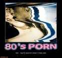 80s-porn-cinemax-playboy-porn-pr0n-television-demotivational-poster-1291642681.jpg