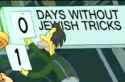 0 days without jewish tricks.png