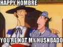 happy hombre you're not my husbando.png