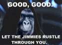 jimmies-rustle-through-you.png