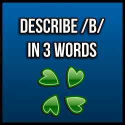Describe b in 3 words.png