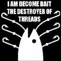 Destroyer_of_Threads.gif