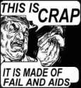 crap fail and aids.jpg