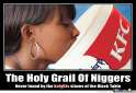 holy-nigger-grail_o_886468.jpg