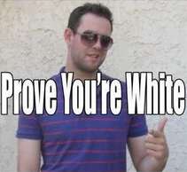 Prove You're White.png