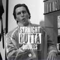 straight_outta_doubles.jpg