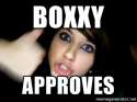 boxxy approves.jpg