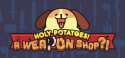 Holy Potatoes A Weapon Shop.jpg
