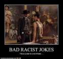 bad racist jokes.jpg