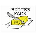 butter_face_postcard-r7b2f529924b84eeaaeb1cb72dfa080ce_vgbaq_8byvr_324[1].jpg