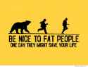be-nice-to-fat-people.jpg