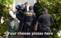 your cheese pizza is here 01.jpg