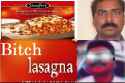 Bitch lasagna.jpg